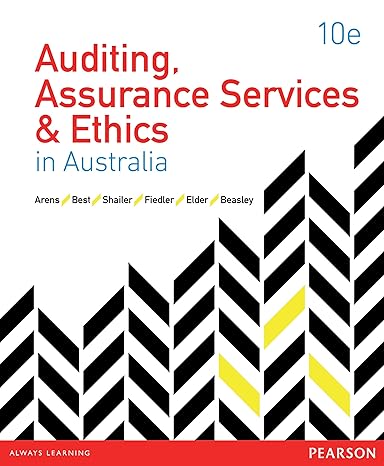 auditing assurance services and ethics in australia 10th edition alvin arens ,peter best ,greg shailer