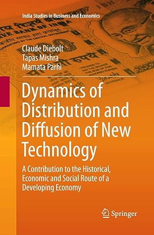 dynamics of distribution and diffusion of new technology a contribution to the historical economic and social