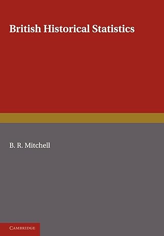 british historical statistics reissue edition b r mitchell 1107402441, 978-1107402447