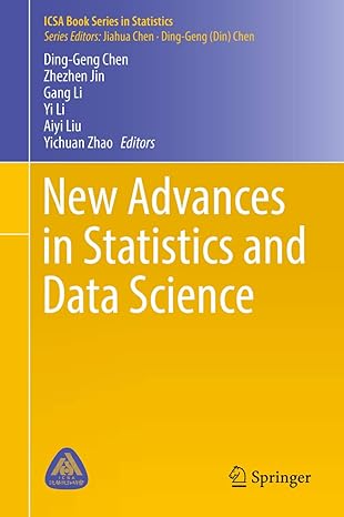 new advances in statistics and data science 1st edition ding geng chen ,zhezhen jin ,gang li ,yi li ,aiyi liu