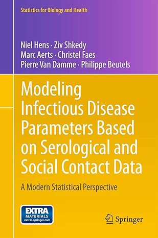 modeling infectious disease parameters based on serological and social contact data a modern statistical