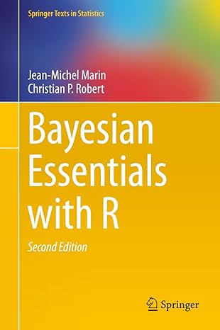 bayesian essentials with r 2nd edition jean michel marin ,christian p robert b0bj91rkg9, 978-1461486862