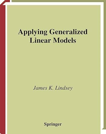 applying generalized linear models corrected edition james k lindsey 0387985298, 978-0387985299