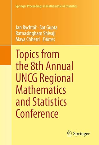 topics from the 8th annual uncg regional mathematics and statistics conference 2013th edition jan rychtar