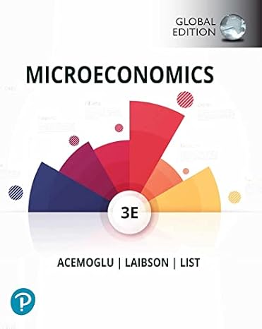 microeconomics 3rd edition daron acemoglu ,david laibson ,john list 129241488x, 978-1292414881