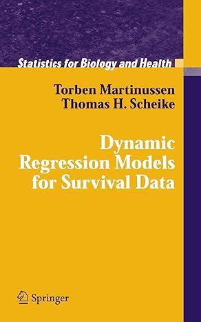 dynamic regression models for survival data 2006th edition torben martinussen ,thomas h scheike b001iz2jza,