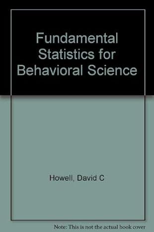 fundamental statistics for the behavioral sciences 3rd edition david howell 0534239803, 978-0534239800