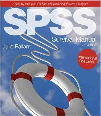 spss survival manual a step by step guide to data analysis using spss 1st edition julie pallant b0092izy6q