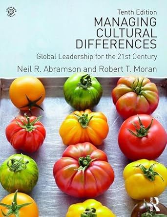 managing cultural differences global leadership for the 21st century 10th edition neil remington abramson