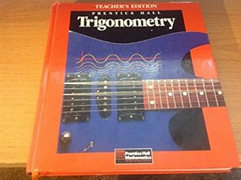 trigonometry teachers edition jerome d hayden ,bettye c hall 0139797173, 978-0139797170