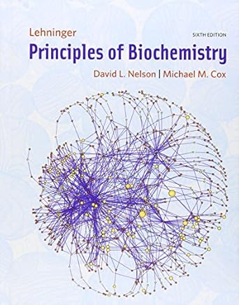 lehninger principles of biochemistry 1st edition david l nelson ,michael m cox 1429234148, 978-1429234146