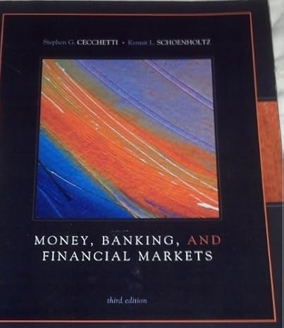 money banking and financial markets 1st university edition stephen g cecchetti 007755213x, 978-0077552138