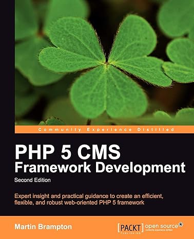 php 5 cms framework development 2nd edition martin brampton 1849511349, 978-1849511346