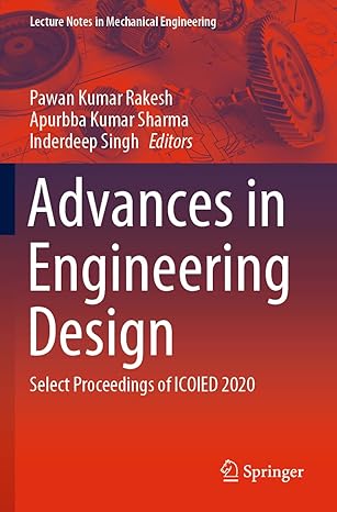 advances in engineering design select proceedings of icoied 2020 1st edition pawan kumar rakesh ,apurbba