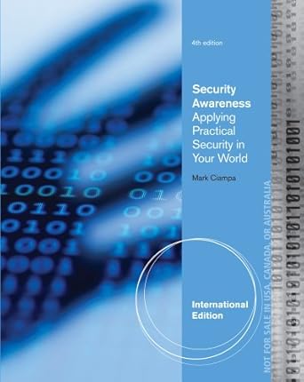 security awareness applying practical security in your world 4th revised edition mark ciampa 1111644209,