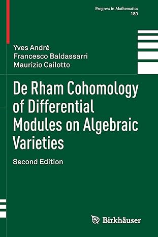 de rham cohomology of differential modules on algebraic varieties 2nd edition yves andre ,francesco