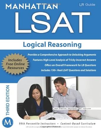 manhattan lsat logical reasoning strategy guide 3rd edition - manhattan lsat 193570785x, 978-1935707851