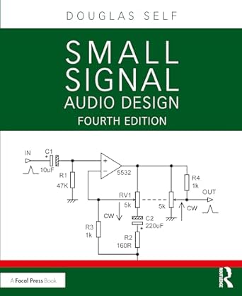 small signal audio design 4th edition douglas self 1032366257, 978-1032366258