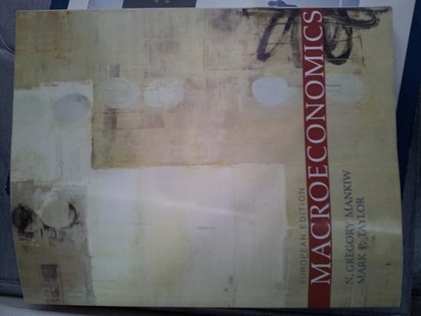 macroeconomics european edition n. gregory mankiw 0716773694, 978-0716773696