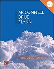 macroeconomics 1st edition mcconnell brue flynn 1308227671, 978-1308227672