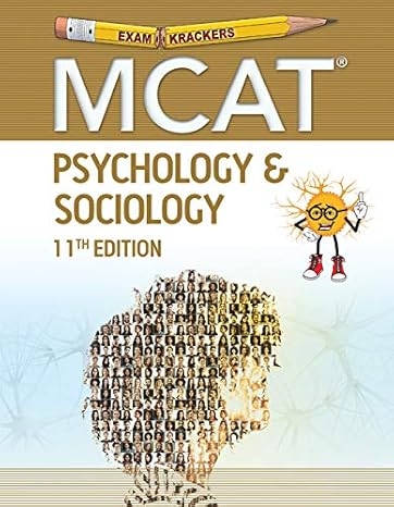 examkrackers mcat psychology and sociology 11th edition kaitlyn barkley ,jennifer birk-goldschmidt ,stephanie