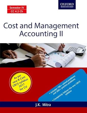 cost and management accounting ii 1st edition mitrr 0199494274, 978-0199494279