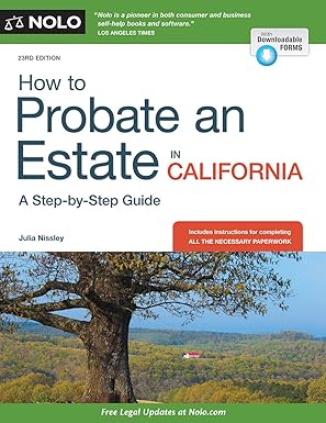 how to probate an estate in california 23th edition julia nissley 1413322190, 978-1413322194