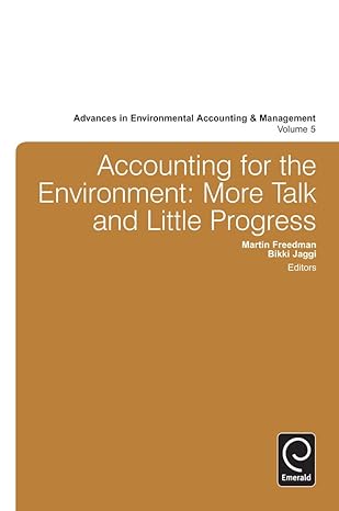 Accounting For The Environment More Talk And Little Progress