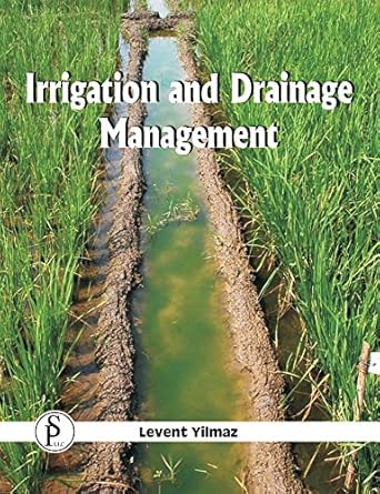 irrigation and drainage management 1st edition levent yilmaz b07d5gnkgb