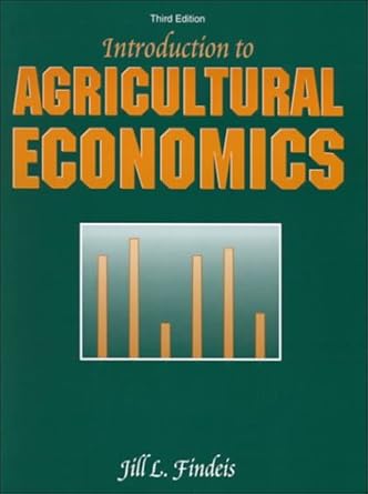 introduction to agricultural economics 1st edition jill l findeis 0787222399, 978-0787222390