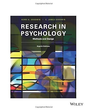 research in psychology methods and design methods and design 8th edition kerri a goodwin ,c james goodwin