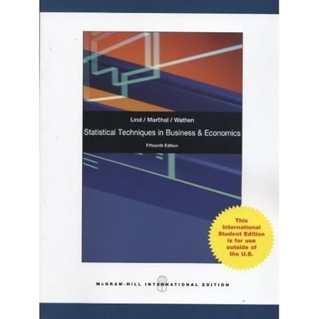 statistical techniques in business and economics 15th edition lind/marchal/wathen 0071316981, 978-0071316989