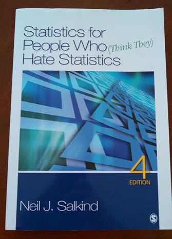 statistics for people who hate statistics 4th 4th edition neil j salkind 1412979595, 978-1412979597