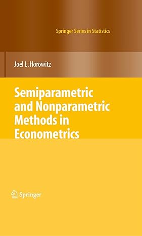 semiparametric and nonparametric methods in econometrics 2009th edition joel l horowitz b001hmn9hq,