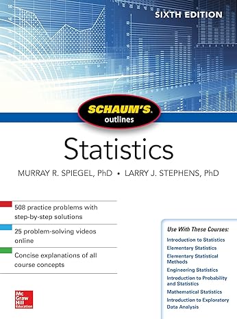 schaums outline of statistics 6th edition murray spiegel ,larry stephens 1260011461, 978-1260011463