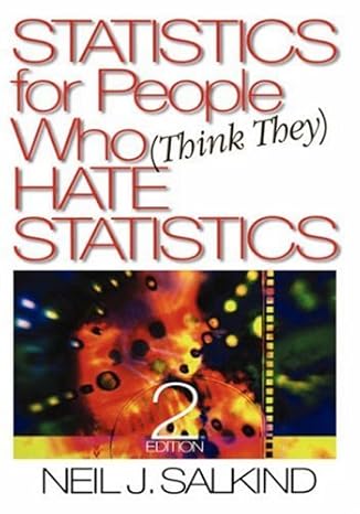 statistics for people who hate statistics 2nd edition neil j salkind 0761927883, 978-0761927884