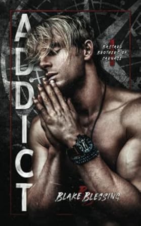 addict  blake blessing ,michelle lancaster b0bq9l11j1, 979-8986706009