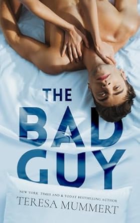the bad guy  teresa mummert b0cr1lt4hh, 979-8873091430