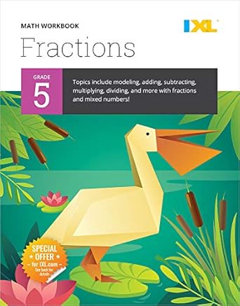 grade 5 fractions workbook workbook edition ixl learning 1947569473, 978-1947569478