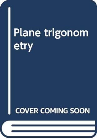 plane trigonometry 3rd edition frank a rickey 0030791456, 978-0030791451