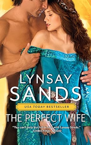 the perfect wife  lynsay sands 0063325500, 978-0063325500