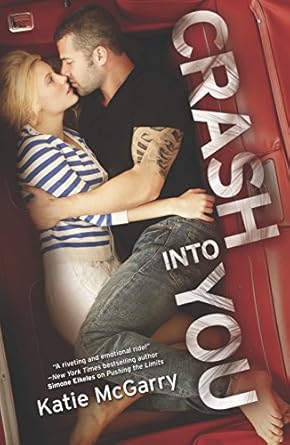 crash into you 1st time trade edition katie mcgarry 0373211171, 978-0373211173