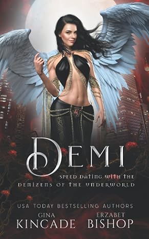 demi  gina kincade, erzabet bishop, jj king 1773573861, 978-1773573861