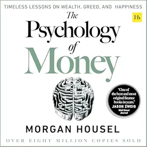 the psychology of money timeless lessons on wealth greed and happiness 1st edition morgan housel ,chris hill