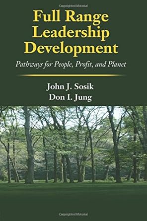 full range leadership development 1st edition john j sosik 1848728069, 978-1848728066