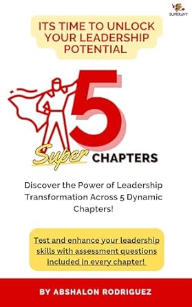 its time to unlock your leadership potential discover the power of leadership transformation across 5 dynamic