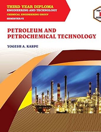 petroleum and petrochemical technology 1st edition yogesh karpe 9389825881, 978-9389825886