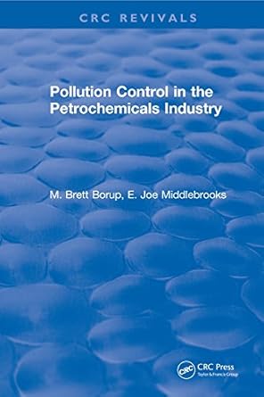 pollution control for the petrochemicals industry 1st edition m brett borup b001kijcn2, 978-1315896762