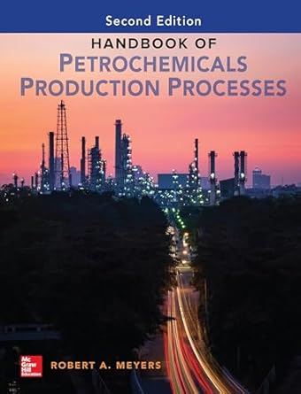 handbook of petrochemicals production 2nd edition robert a meyers 1259643131, 978-1259643132