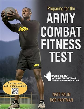 preparing for the army combat fitness test  nsca -national strength & conditioning association ,nate palin